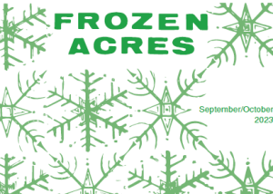 Read more about the article Frozen Acres 2023 September/October